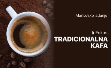 InFokus mart 2025: Tradicionalna kafa