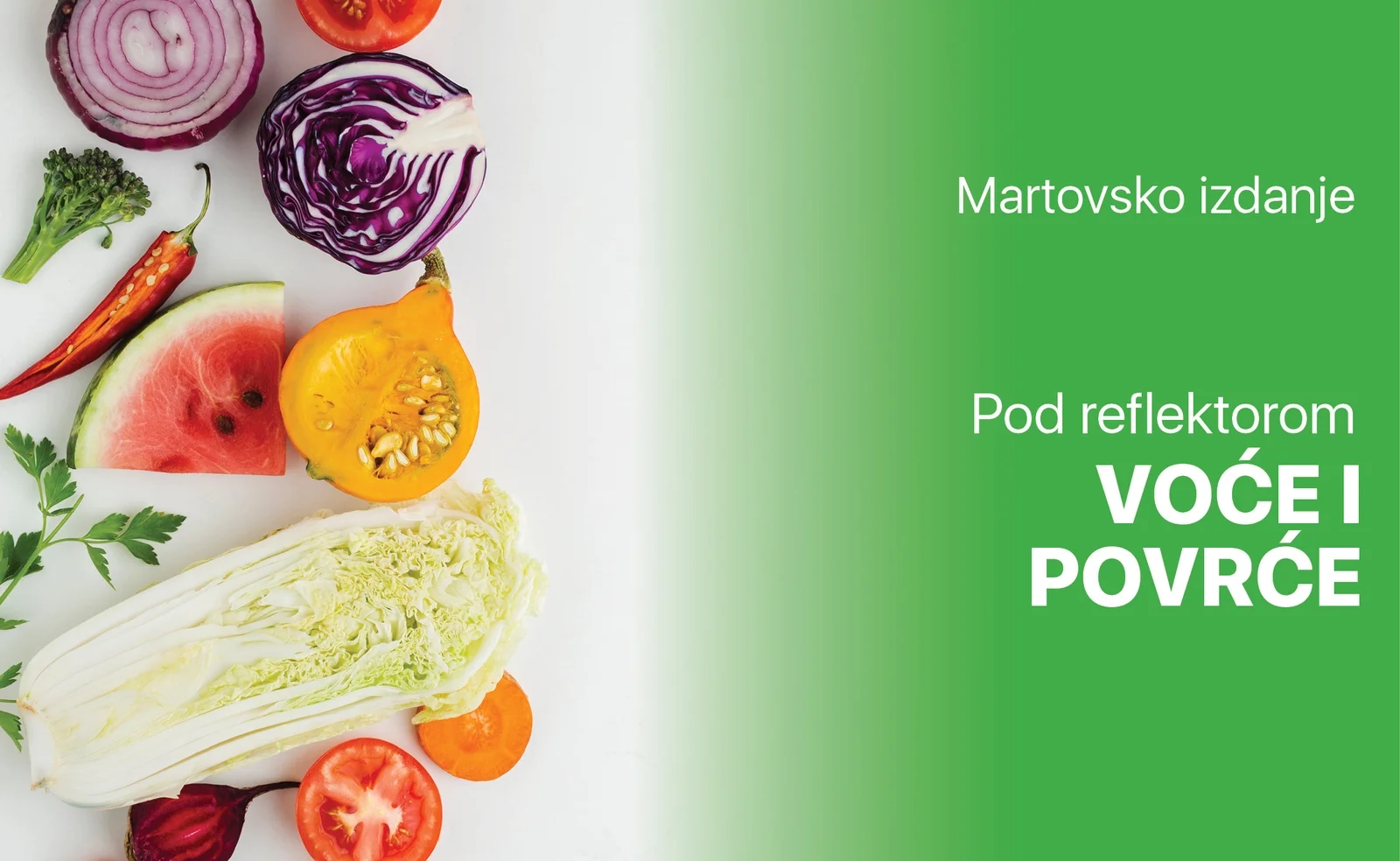Pod reflektorom mart 2025: Voće i povrće